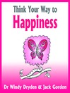 Think Your Way to Happiness (MP3)